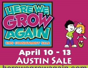 Here We Grow Again, Consignment Sale in Austin,