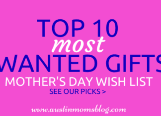 Top 10 Things Moms Want for Mother's Day