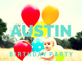 A Guide to Birthday Parties in Austin