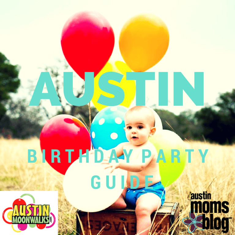 A Guide to Birthday Parties in Austin