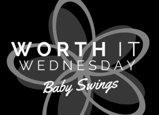 Worth it Wednesday on Baby Swings, Austin Moms Blog