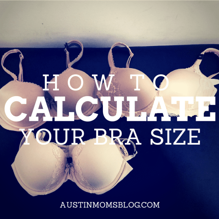 austin-moms-blog-how-to-calculate-your-bra-size