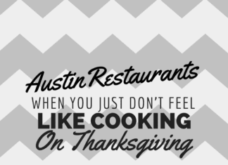 austin-moms-blog-restaurants-for-thanksgiving