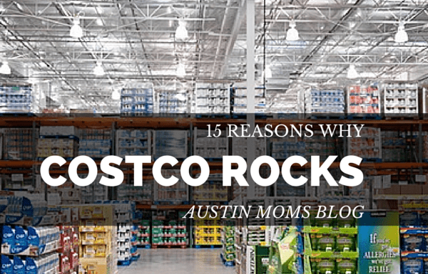 Austin Moms Blog | 15 Reasons Costco Rocks