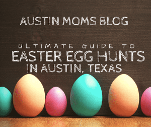 Austin's Guide To Public Easter Egg Hunts