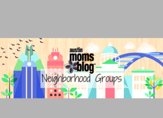 Austin Moms Blog | Neighborhood Groups