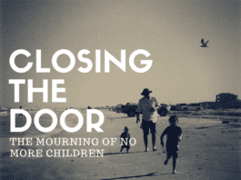 Austin Moms Blog | Mourning the Loss of No More Children