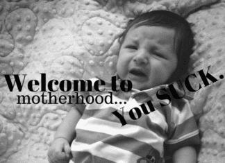 Austin Moms Blog | Welcome to Motherhood... You Suck.