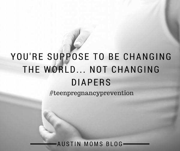 Austin Moms Blog | Ways to Talk to Your Teenager About Pregnancy Prevention