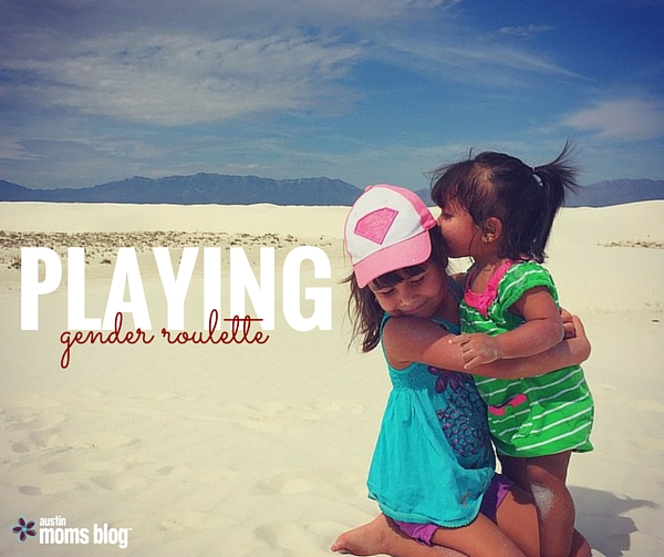 austin-moms-blog-gender-roulette