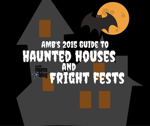 austin-moms-blog-haunted-house-guide