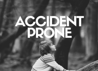 accident prone