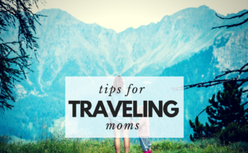 tips for traveling moms