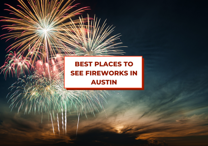 Best Places to See Fireworks in the Austin Area This 4th of July